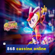 868 cassino online